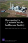 Characterizing the U.S. Industrial Base for Coal-Powered Electricity - Book