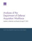 Analyses of the Department of Defense Acquisition Workforce : Update to Methods and Results Through Fy 2011 - Book