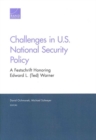 Challenges in U.S. National Security Policy : A Festschrift Honoring Edward L. (Ted) Warner - Book