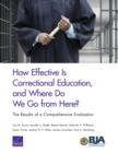 How Effective is Correctional Education, and Where Do We Go from Here? : The Results of a Comprehensive Evaluation - Book