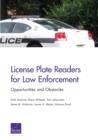 License Plate Readers for Law Enforcement : Opportunities and Obstacles - Book
