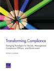 Transforming Compliance : Emerging Paradigms for Boards, Management, Compliance Officers, and Government - Book