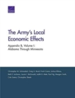 The Army's Local Economic Effects : Appendix B: Alabama Through Minnesota - Book
