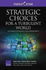 Strategic Choices for a Turbulent World : In Pursuit of Security and Opportunity - Book