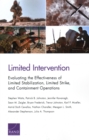 Limited Intervention : Evaluating the Effectiveness of Limited Stabilization, Limited Strike, and Containment Operations - Book