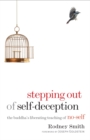 Stepping Out of Self-Deception - eBook