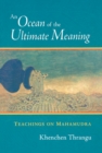Ocean of the Ultimate Meaning - eBook