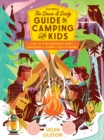Down and Dirty Guide to Camping with Kids - eBook