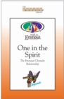 One in the Spirit : The Emmaus/Chrysalis Relationship - eBook