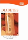Diabetes: Hypoglycemia, Hyperglycemia, and Monitoring (CD) - Book
