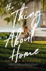 The Thing About Home - Book
