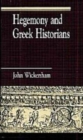 Hegemony and Greek Historians - Book