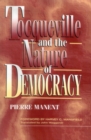 Tocqueville and the Nature of Democracy - Book