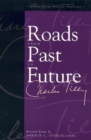Roads From Past To Future - Book