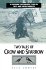 Two Tales of Crow and Sparrow : A Freudian Folkloristic Essay on Caste and Untouchability - Book