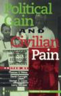 Political Gain and Civilian Pain : Humanitarian Impacts of Economic Sanctions - Book