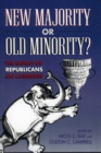 New Majority or Old Minority? : The Impact of the Republicans on Congress - Book