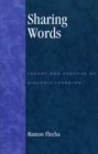 Sharing Words : Theory and Practice of Dialogic Learning - Book