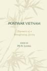 Postwar Vietnam : Dynamics of a Transforming Society - Book