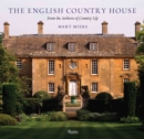The English Country House : From the Archives of Country Life - Book