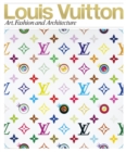 Louis Vuitton : Art and Creation - Book