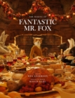 Fantastic Mr. Fox : The Making of the Motion Picture - Book