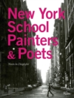 New York School Painters & Poets : Neon in Daylight - Book