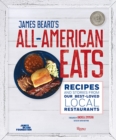 James Beard's All-American Eats : Recipes and Stories from Our Best-Loved Local Restaurants - Book