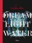 Wallace Chan : Dream Light Water - Book