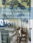 At Home in the English Countryside : Designers and Their Dogs - Book