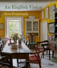 English Vision, An : Traditional Architecture and Interior Decoration for the Modern World - Book