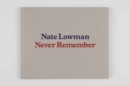 Nate Lowman - Book