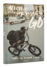 Nigel Sylvester: Go - Book