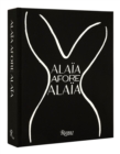 Alaia Afore Alaia - Book