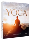 A World of Yoga : 700 Asanas for Mindfulness and Well-Being - Book