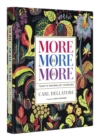 More is More is More : Today's Maximalist Interiors - Book