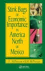 Stink Bugs of Economic Importance in America North of Mexico - Book