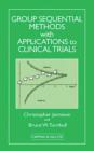 Group Sequential Methods with Applications to Clinical Trials - Book