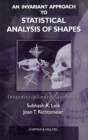 An Invariant Approach to Statistical Analysis of Shapes - Book