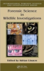 Forensic Science in Wildlife Investigations - Book
