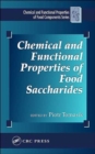 Chemical and Functional Properties of Food Saccharides - Book