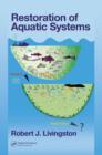 Restoration of Aquatic Systems - Book