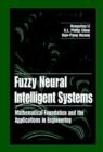 Fuzzy Neural Intelligent Systems : Mathematical Foundation and the Applications in Engineering - Book