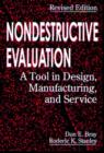Nondestructive Evaluation : A Tool in Design, Manufacturing and Service - Book