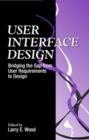 User Interface Design : Bridging the Gap from User Requirements to Design - Book