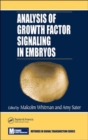 Analysis of Growth Factor Signaling in Embryos - Book