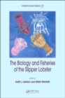 The Biology and Fisheries of the Slipper Lobster - Book
