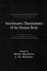 Non-Invasive Thermometry of the Human Body - Book