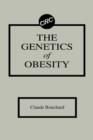 The Genetics of Obesity - Book