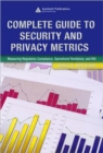 Complete Guide to Security and Privacy Metrics : Measuring Regulatory Compliance, Operational Resilience, and ROI - Book